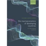 The Macroeconomics of Developing Countries An Intermediate Textbook