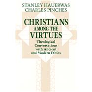 Christians among the Virtues