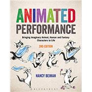 Animated Performance Bringing Imaginary Animal, Human and Fantasy Characters to Life