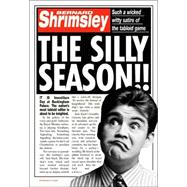 The Silly Season