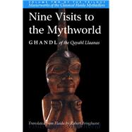 Nine Visits to Mythworld
