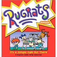 Rugrats : It's a Jungle Gym out There
