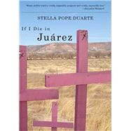 If I Die in Juarez
