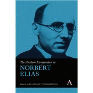 The Anthem Companion to Norbert Elias