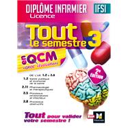 IFSI Tout le semestre 3 en QCM et QROC - Diplôme infirmier - 2e édition