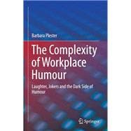 The Complexity of Workplace Humor