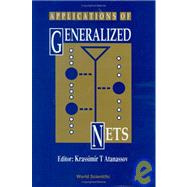 Applications of Generalized Nets