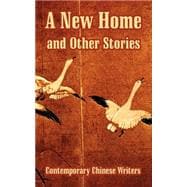 A New Home And Other Stories