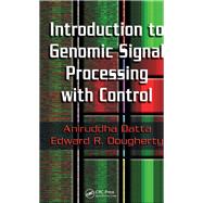 Introduction to Genomic Signal Processing with Control