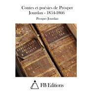 Contes Et Poésies De Prosper Jourdan 1854-1866