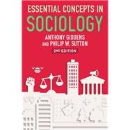 Essential Concepts in Sociology