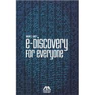 E-discovery for Everyone