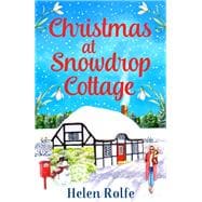 Christmas at Snowdrop Cottage