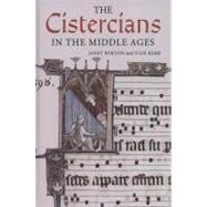 The Cistercians in the Middle Ages
