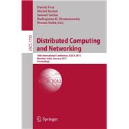 Distributed Computing and Networking : 14th International Conference, ICDCN 2013, Mumbai, India, January 3-6, 2013. Proceedings
