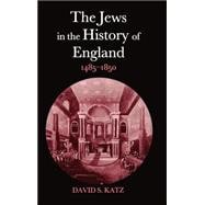The Jews in the History of England, 1485-1850
