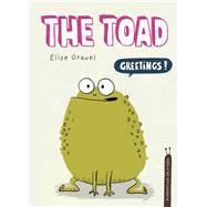 The Toad The Disgusting Critters Series