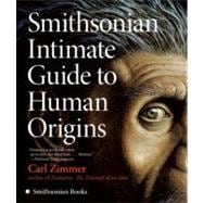 Smithsonian Intimate Guide to Human Origins