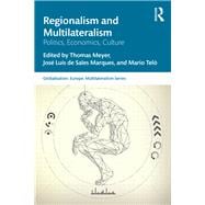 Regionalism and Multilateralism