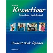 English KnowHow Opener  Student Book,9780194536677