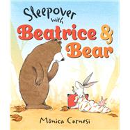 Sleepover with Beatrice & Bear