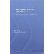 The Chinese State in Transition: Processes and contests in local China