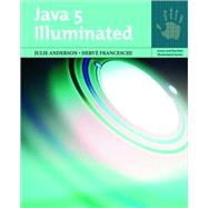 Java 5 Illuminated : An Active Learning Approach