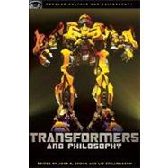 Transformers and Philosophy More than Meets the Mind