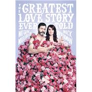 The Greatest Love Story Ever Told