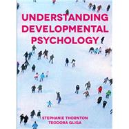 Understanding Developmental Psychology