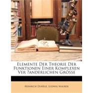 Elemente Der Theorie Der Funktionen Einer Komplexen Ver anderlichen Grösse (German Edition)