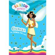 Rainbow Magic Pet Fairies Book #3: Georgia the Guinea Pig Fairy