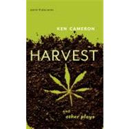 Harvest and Other Plays