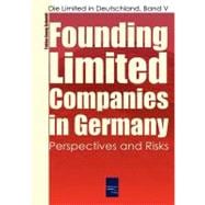 Founding Limited Companies (Ltds) in Germany