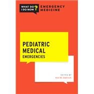 Pediatric Medical Emergencies