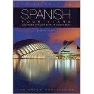 Spanish Four Years: Advanced Spanish with AP Component