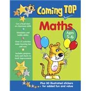 Coming Top: Maths Ages 5-6 Get A Head Start On Classroom Skills - With Stickers!