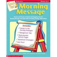 Quick Tips!: Morning Message Morning Message