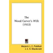 The Wood Carver's Wife