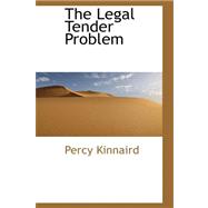 The Legal Tender Problem