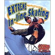 Extreme In-Line Skating