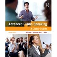 Advanced Public Speaking: A Leader's Guide