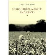 Agricultural Markets And Prices