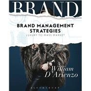 Brand Management Strategies Luxury and Mass Markets