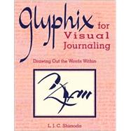 Glyphix for Visual Journaling