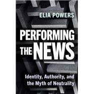 Performing the News