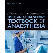 Smith and Aitkenhead's Textbook of Anaesthesia