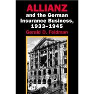 Allianz and the German Insurance Business, 1933â€“1945