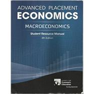 Advanced Placement Economics: Macroeconomics, Student Resource Manual