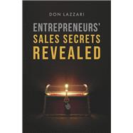 Entrepreneurs' Sales Secrets Revealed